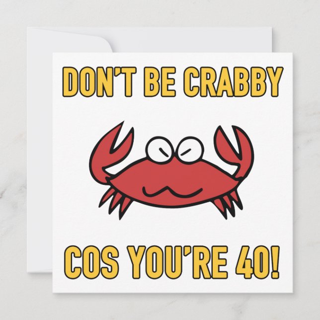 Funny 40th Birthday (Crabby) Card (Front)