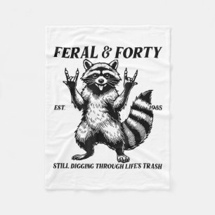 Funny 40th Birthday Est 1985 Feral & Forty Rac Fleece Blanket