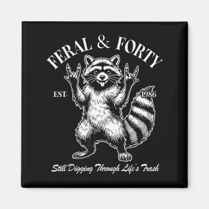 Funny 40th Birthday Est 1986 Feral &amp; Forty Rac Magnet
