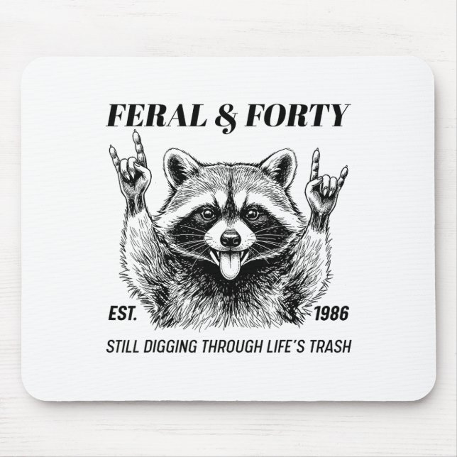Funny 40th Birthday Est 1986 Feral &amp; Forty Rac Mouse Mat (Front)