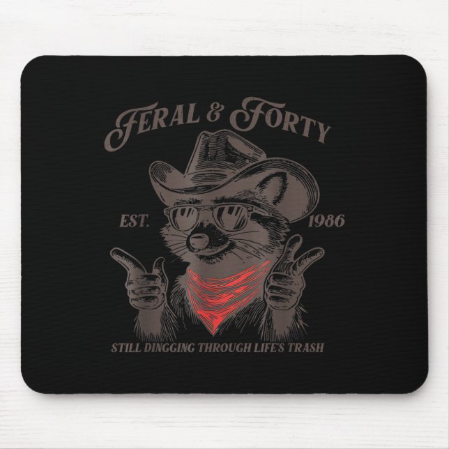 Funny 40th Birthday Est 1986 Feral &amp; Forty Rac Mouse Mat (Front)