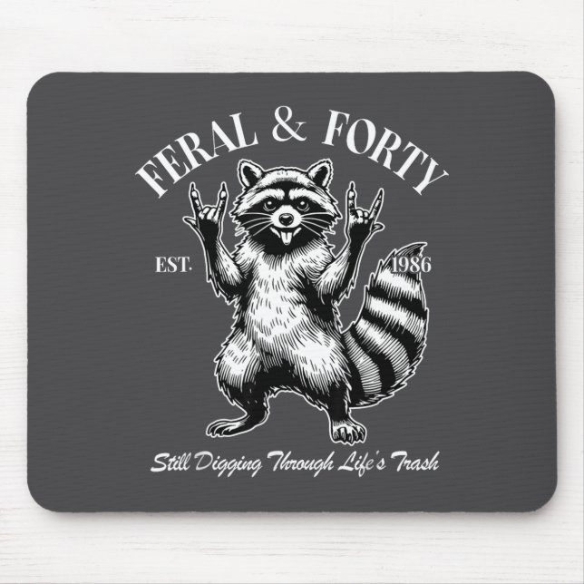 Funny 40th Birthday Est 1986 Feral &amp; Forty Rac Mouse Mat (Front)