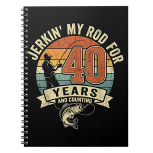Funny 40th Birthday Fishing Gift Notebook