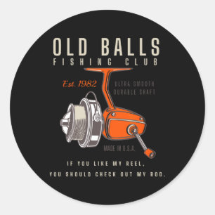 Funny 40th Birthday Fishing Pun For Men's Over The Classic Round Sticker