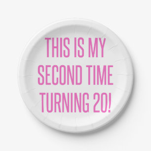 Funny 40th Birthday For Women Paper Plate