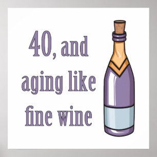 Funny 40th Birthday Gift Ideas Poster