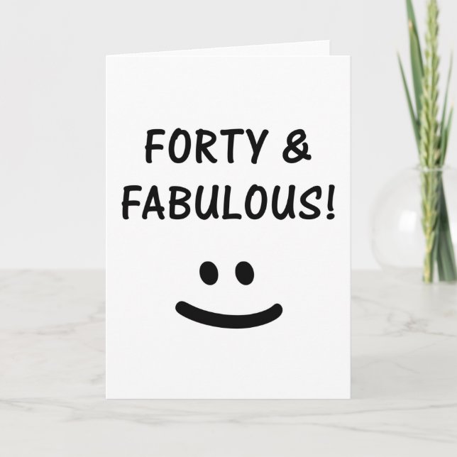 Funny 40th Birthday Gifts Card (Front)