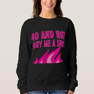 Funny 40th Birthday party shirt for women