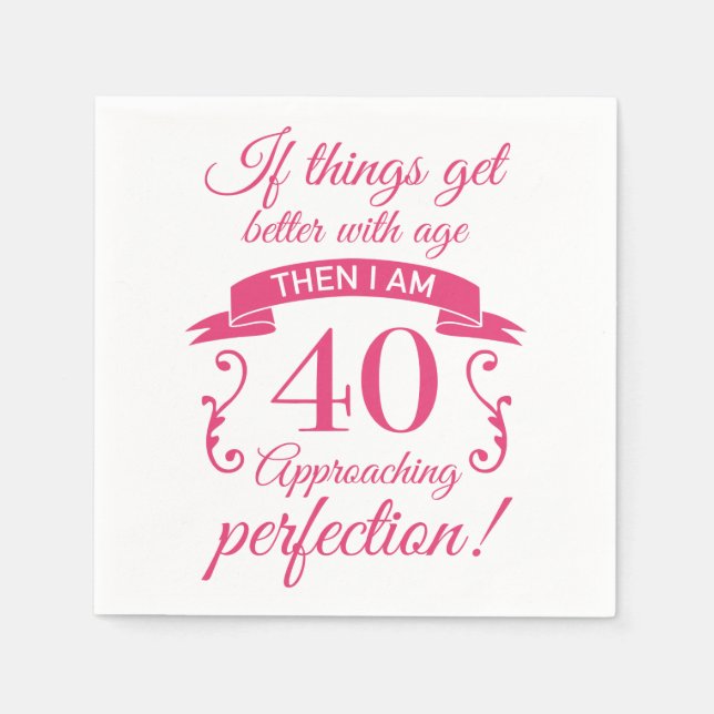 Funny 40th Birthday 'Perfection' Napkin (Front)