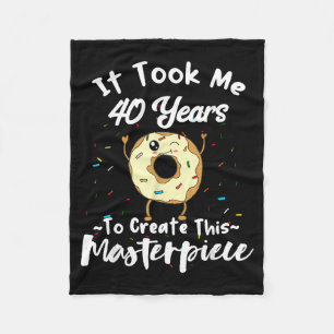 Funny 40th Birthday Saying - 40 Year Old Doughnut Fleece Blanket