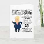 Funny 40th Year Birthday Present Happy Birth year Card<br><div class="desc">Apparel best for men,  women,  ladies,  adults,  boys,  girls,  couples,  mom,  dad,  aunt,  uncle,  him & her,  Birthdays,  Anniversaries,  School,  Graduations,  Holidays,  Christmas</div>