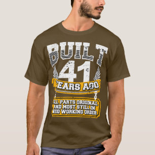 Funny 41st Birthday Shirt Vintage Built 41 Years A