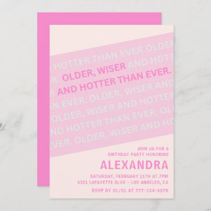 Funny 42nd birthday invitations Older Wiser Hotter