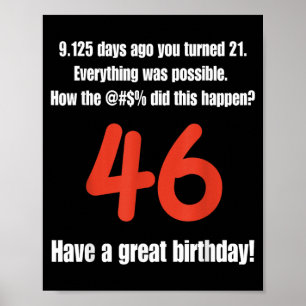 Funny 46th Birthday Quotes Birthday Celebration Poster
