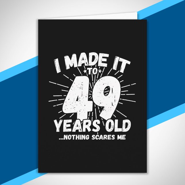 Funny 49th Birthday Quote Sarcastic 49 Year Old Card (Creator Uploaded)