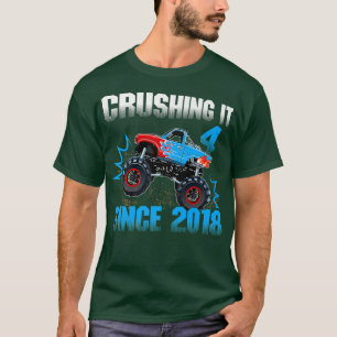 Funny 4 Crushing It Since 2018 Monster Truck 4th B T-Shirt