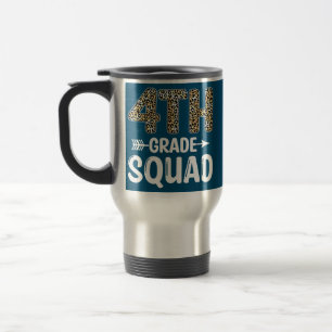 Funny 4th Grade Squad Back To School Fourth Travel Mug