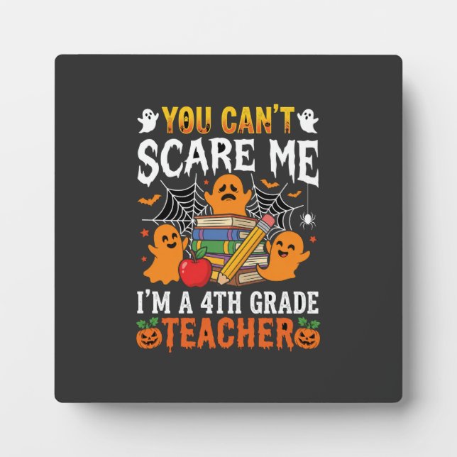 Funny 4th Grade Teacher Halloween Ghost Plaque (Front)