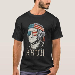 Funny 4th of July 2024 George Washington Bruh Men T-Shirt