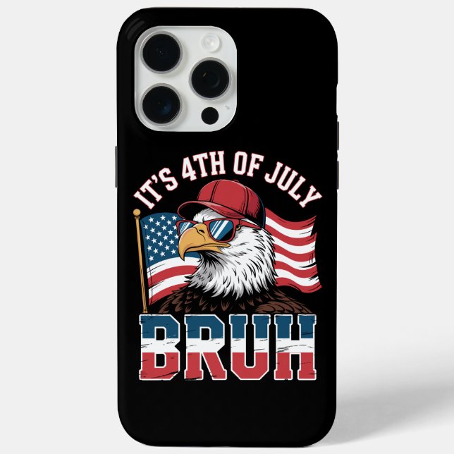 Funny 4th of July Bruh Patriotic Eagle Case-Mate iPhone Case (Back)