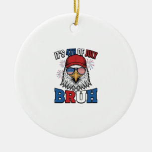 Funny 4th of July Eagle Bruh Patriotic Shirt Desig Ceramic Tree Decoration