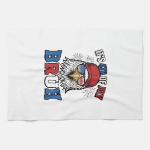 Funny 4th of July Eagle Bruh Patriotic Shirt Desig Tea Towel