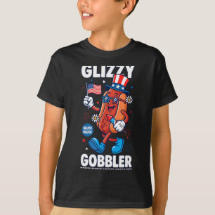 Funny 4th of july glizzy gobbler don't choke under T-Shirt