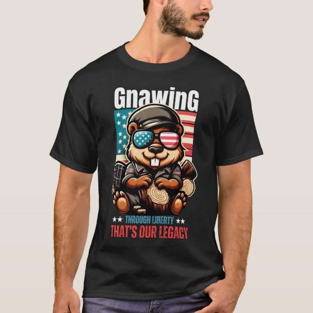 funny 4th of july, Gnawing for Liberty That's Our  T-Shirt (Front)
