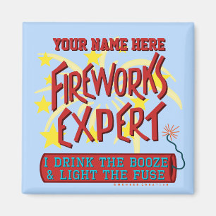 Funny 4th of July Independence Fireworks Expert Magnet