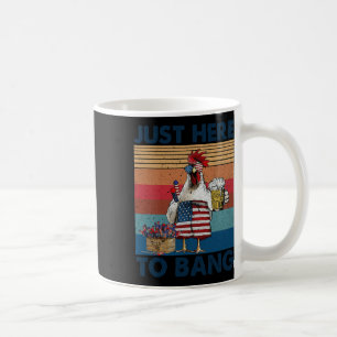 Funny 4th Of July Just Here To Bang Usa Flag Chick Coffee Mug