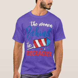 Funny 4th of July Pregnancy The Woman Behind The F T-Shirt