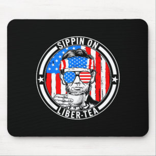 Funny 4th of july sippin on liber-tea liberty usaF Mouse Mat