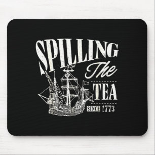 Funny 4th Of July Slling The Tea Since 1773 Mouse Mat