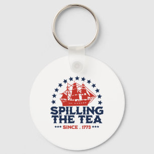 Funny 4th Of July Spilling The Tea Since 1773 Four Key Ring