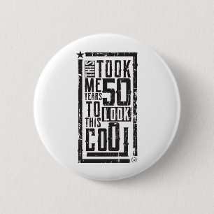 Funny 50Th Birthday B-Day Gift Saying Age 50 Year  6 Cm Round Badge