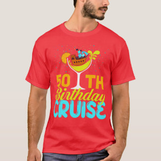 Funny 50th Birthday Cruise T-Shirt