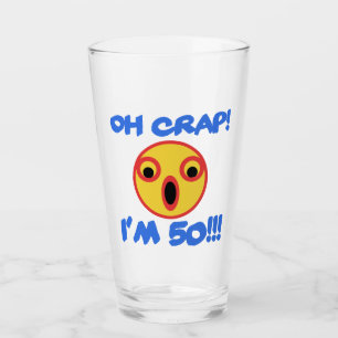 Funny 50th Birthday Gag Gift Glass