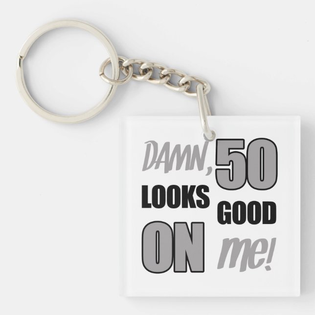 Funny 50th Birthday Gag Gift Key Ring (Front)