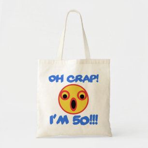 Funny 50th Birthday Gag Gift Tote Bag