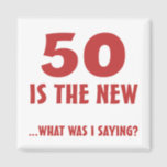 Funny 50th Birthday Gag Gifts Magnet<br><div class="desc">This hilarious birthday gift idea is sure to make that special man or woman laugh!</div>