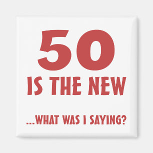 Funny 50th Birthday Gag Gifts Magnet