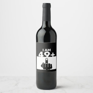 Funny 50th Birthday Gift, 49 Plus one Wine Label