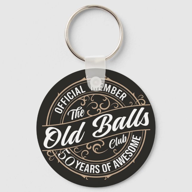 funny 50th Birthday,  Key Ring (Front)
