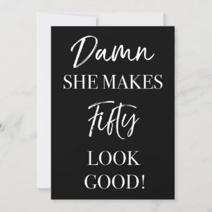 Funny 50th Birthday Party Invitation