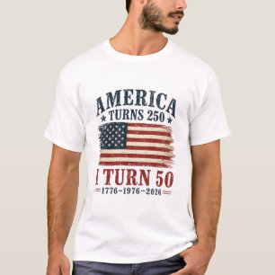Funny 50th Birthday Patriotic America Turns 250 I T-Shirt