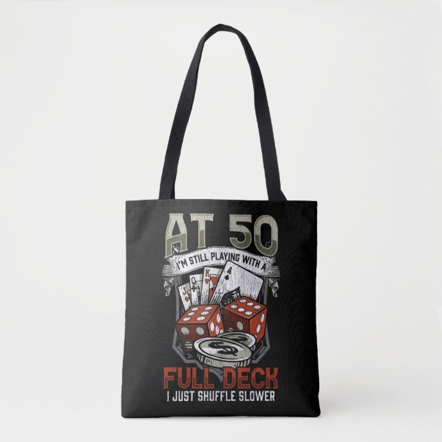 Funny 50th Birthday Poker Player Cards Gambling Tote Bag (Front)