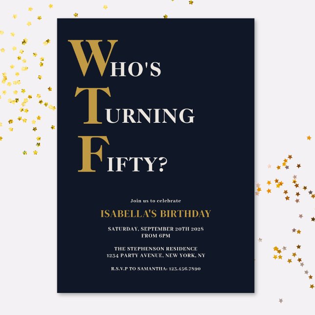 Funny 50th Birthday WTF Humourous Invitation (Creator Uploaded)