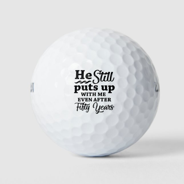 Funny 50th Wedding Anniversary Golf Balls (Front)