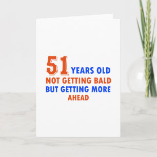 funny 51 years card