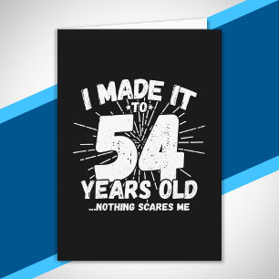 Funny 54th Birthday Quote Sarcastic 54 Year Old Card